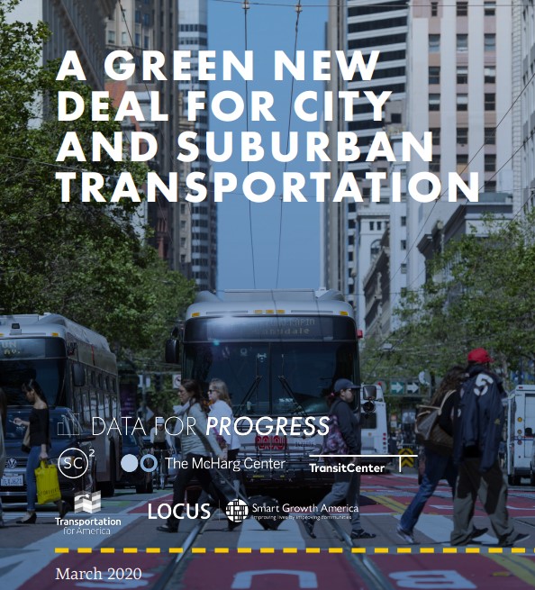 A Green New Deal for City and Suburban Transporation
